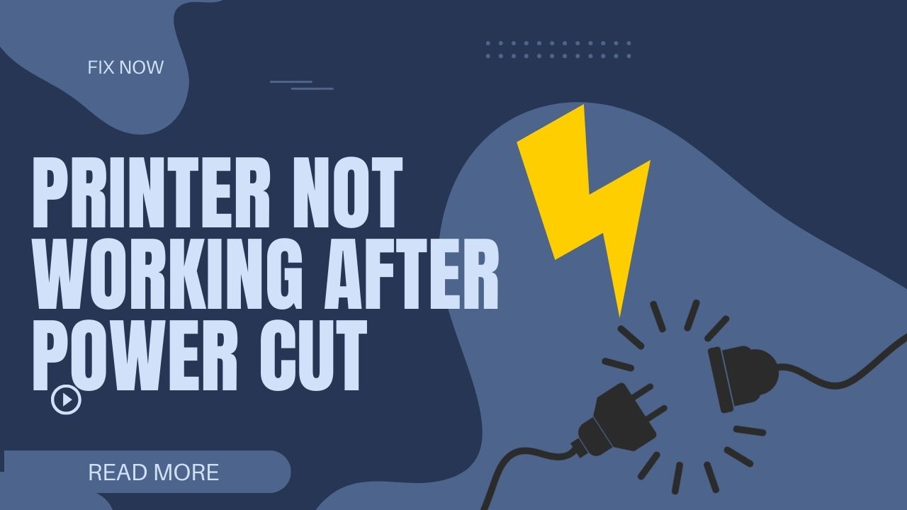 Printer Not Working After Power Cut