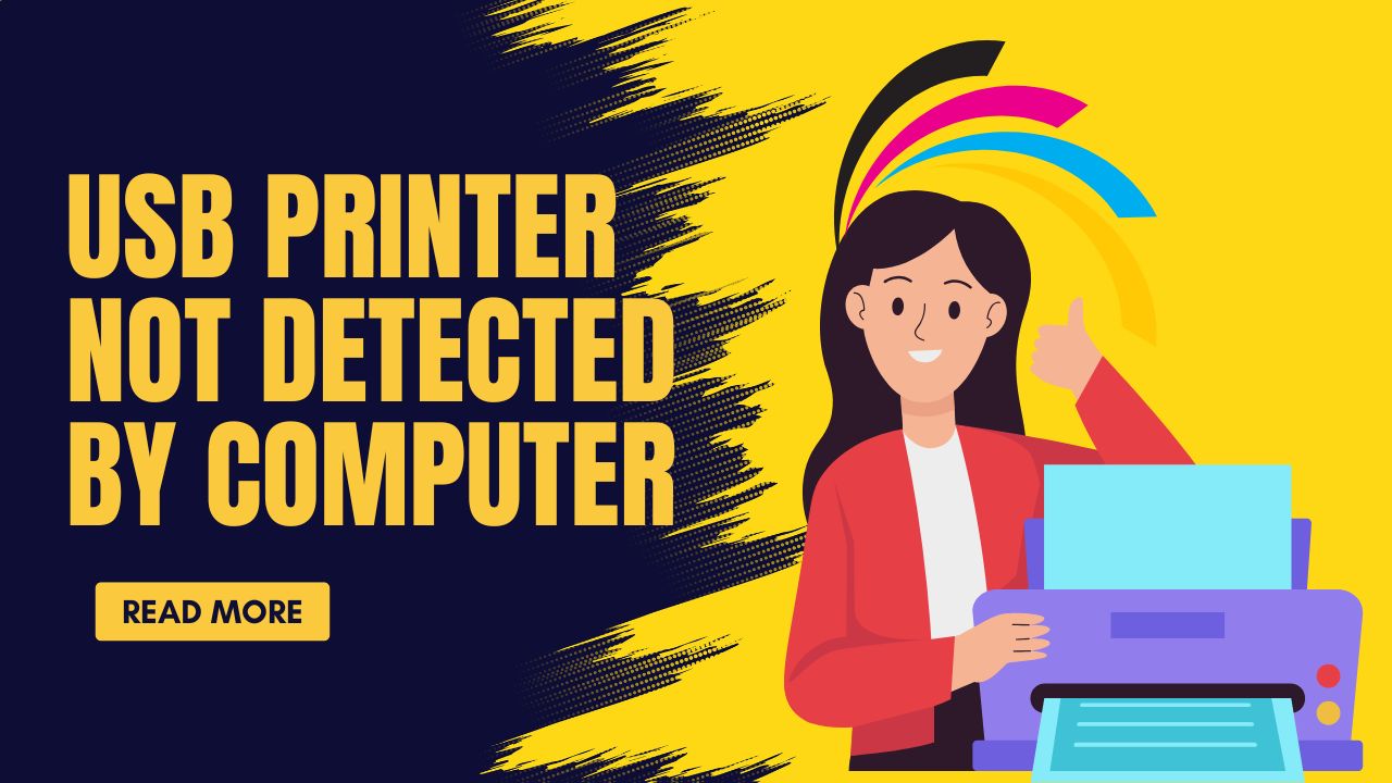 USB Printer Not Detected by Computer