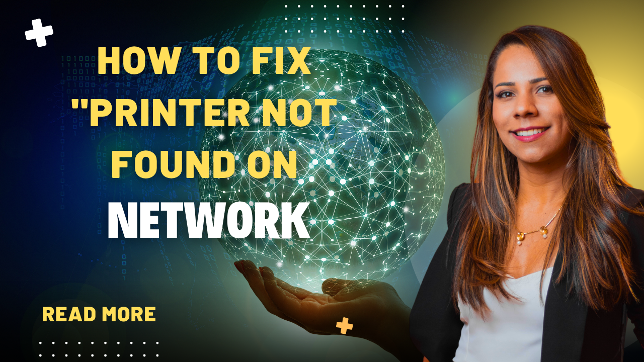 How to Fix "Printer Not Found on Network