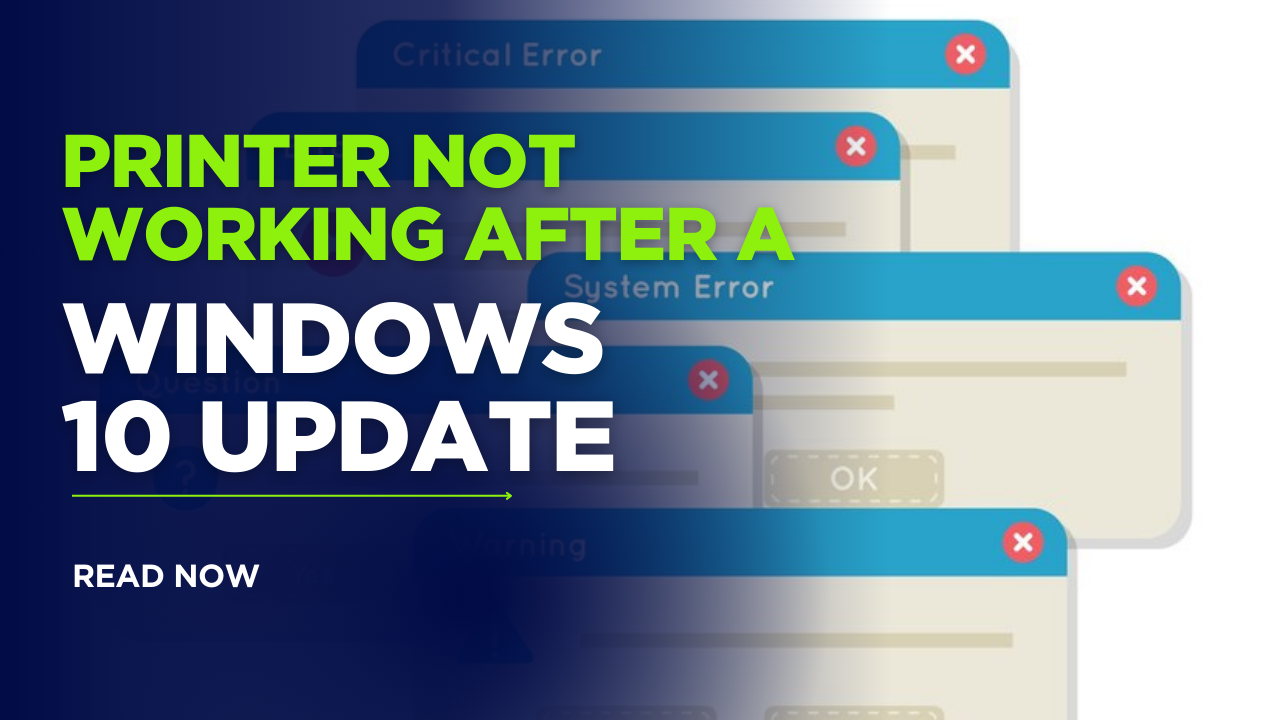 Printer not working after a Windows 10 update