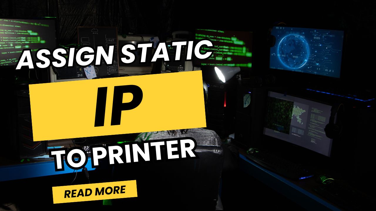 Assign Static IP to Printer