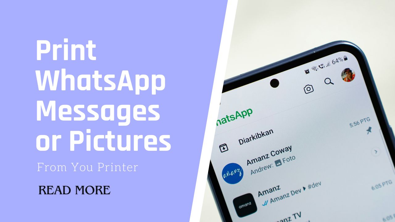 print WhatsApp Messages or Pictures
