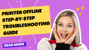 Printer Offline Step-by-Step Troubleshooting Guide