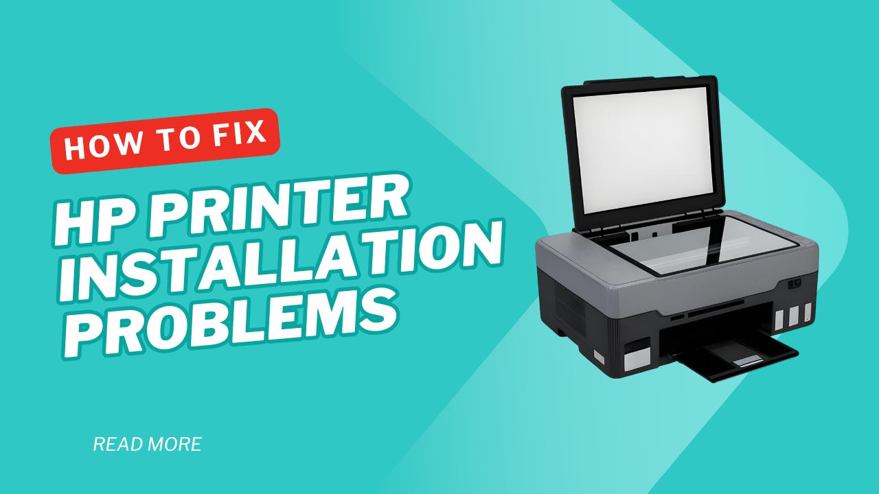 HP Printer Installation Problems
