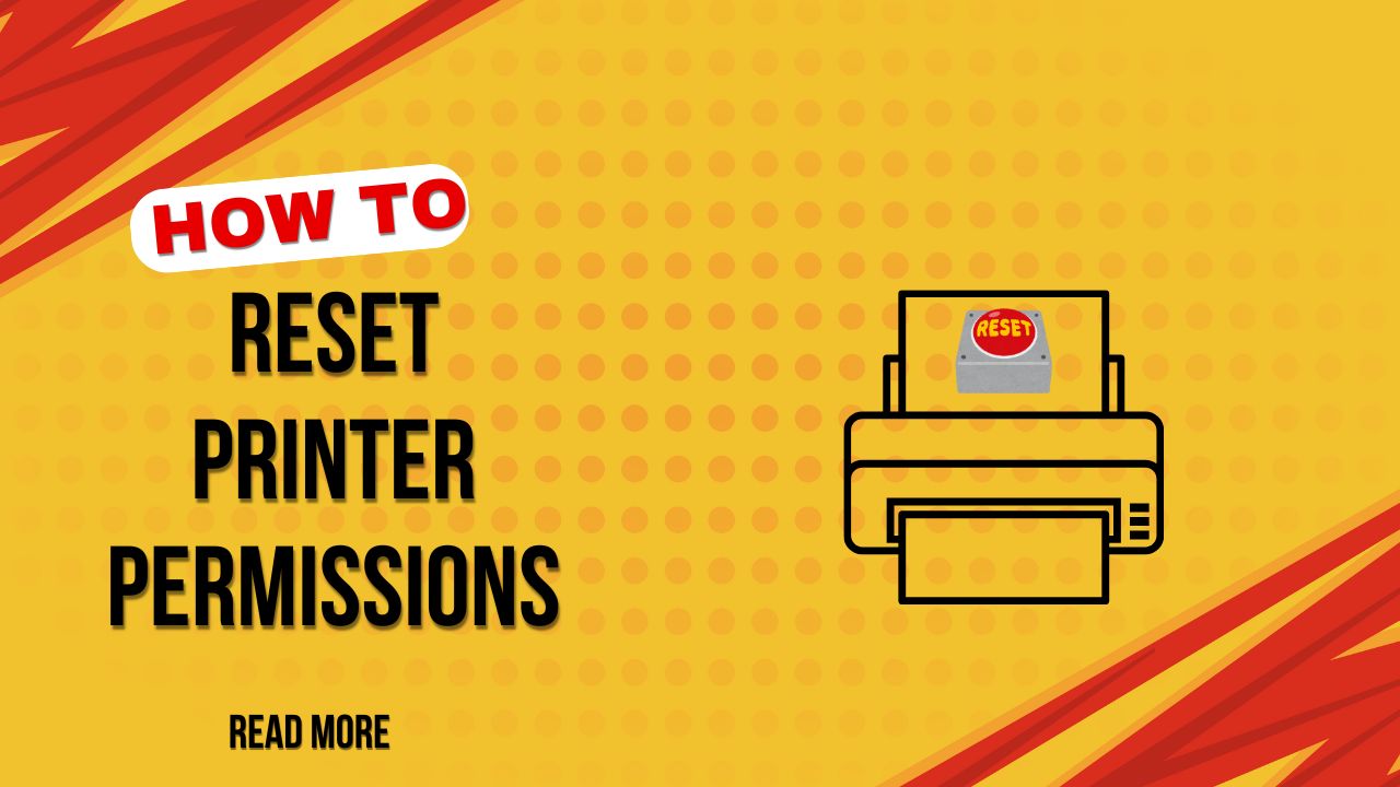 how to reset printer permissions