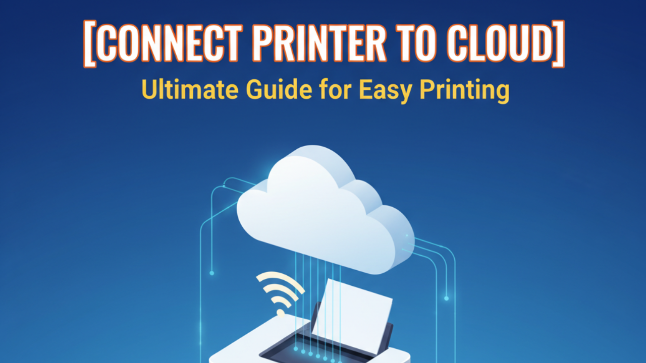 Connect Printer to Cloud