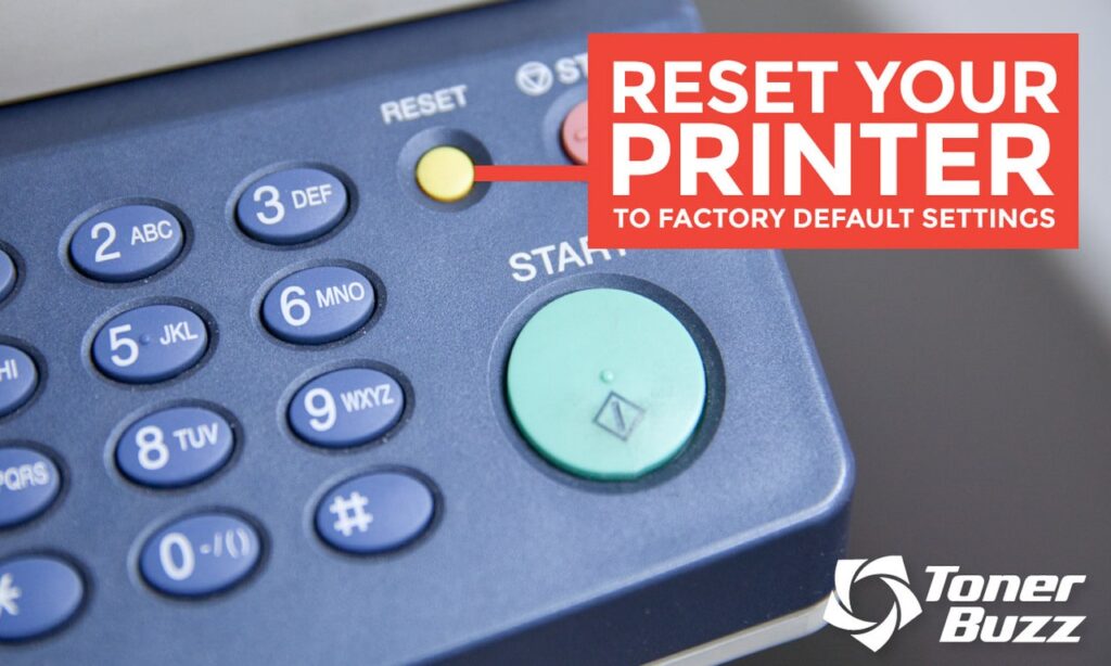 Reset Your Printer to Factory Settings