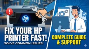 HP Printer Support: Complete Guide to Fix Common Issues Fast