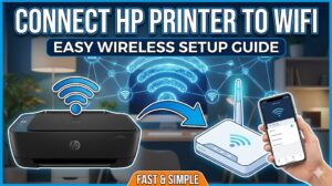 How to Connect HP Printer to WiFi : Ultimate Wireless Setup Guide